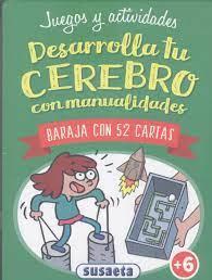 DESARROLLA TU CEREBRO CON     MANUALIDADES | 9788467782318 | VV.AA. | Librería Castillón - Comprar libros online Aragón, Barbastro