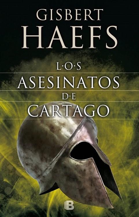 Los asesinatos de Cártago | 9788466661355 | Haefs, Gisbert | Librería Castillón - Comprar libros online Aragón, Barbastro