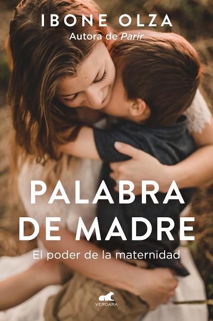 Palabra de madre | 9788418620386 | Olza, Ibone | Librería Castillón - Comprar libros online Aragón, Barbastro