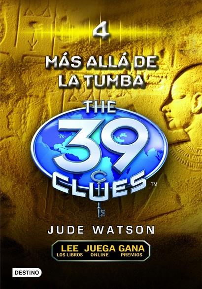 MÁS ALLÁ DE LA TUMBA - THE 39 CLUES 4 | 9788408102175 | WATSON, JUDE | Librería Castillón - Comprar libros online Aragón, Barbastro
