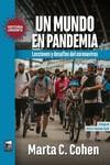 Un mundo en pandemia | 9789878303734 | Cohen, Marta | Librería Castillón - Comprar libros online Aragón, Barbastro