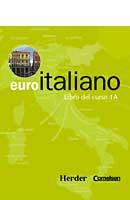 Euroitaliano. Libro del curso 1A | 9788425422034 | Cornelsen-Herder | Librería Castillón - Comprar libros online Aragón, Barbastro
