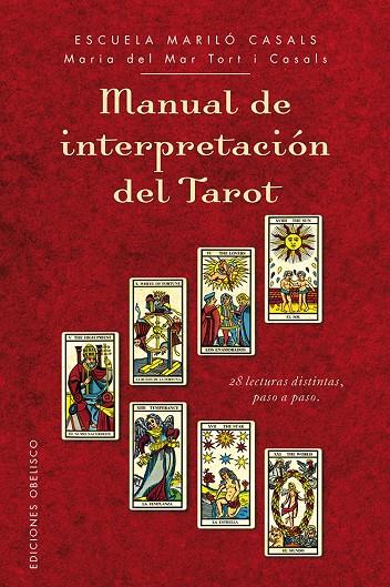 Manual de interpretación del tarot | 9788416192007 | TORT I CASALS, MARIA DEL MAR | Librería Castillón - Comprar libros online Aragón, Barbastro