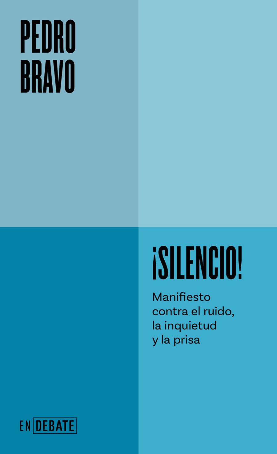 ¡Silencio! | 9788419951274 | Bravo, Pedro | Librería Castillón - Comprar libros online Aragón, Barbastro