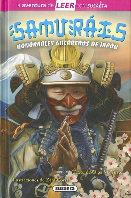 Samuráis : Honorables guerreros de Japón | 9788467756074 | M. Yuste, Olga | Librería Castillón - Comprar libros online Aragón, Barbastro