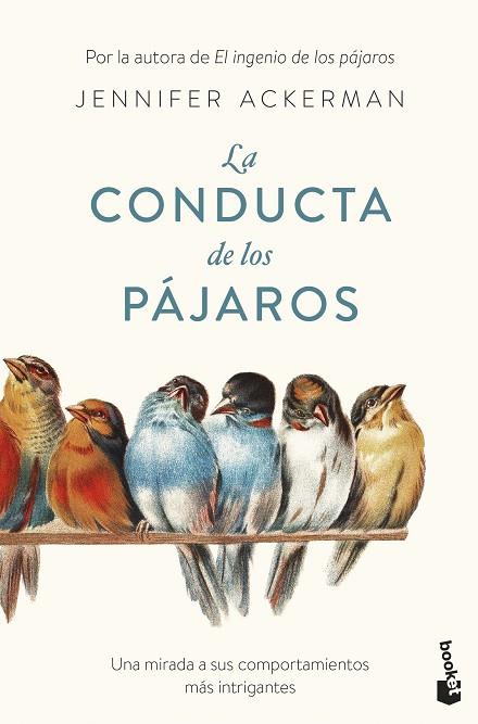 La conducta de los pájaros | 9788408286103 | Ackerman, Jennifer | Librería Castillón - Comprar libros online Aragón, Barbastro