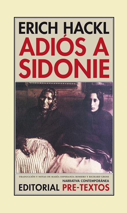 ADIOS A SIDONIE | 9788481914900 | HACKL, ERICH | Librería Castillón - Comprar libros online Aragón, Barbastro