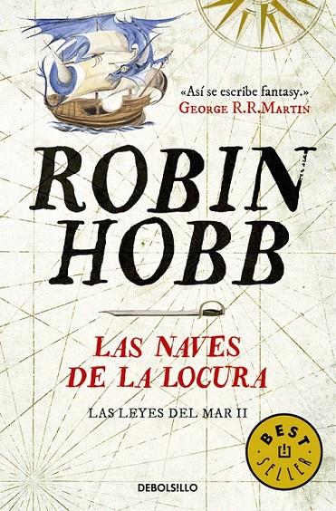 Las naves de la locura (Las leyes del mar 2) | 9788490625705 | HOBB, ROBIN | Librería Castillón - Comprar libros online Aragón, Barbastro