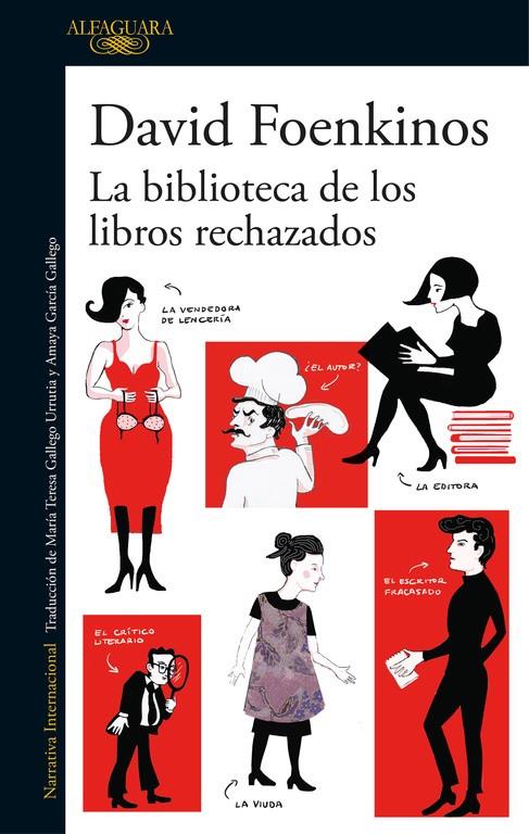 La biblioteca de los libros rechazados | 9788420426372 | FOENKINOS, DAVID | Librería Castillón - Comprar libros online Aragón, Barbastro