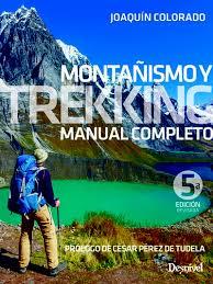 Montañismo y trekking | 9788498294682 | Colorado Sierra, Joaquín | Librería Castillón - Comprar libros online Aragón, Barbastro