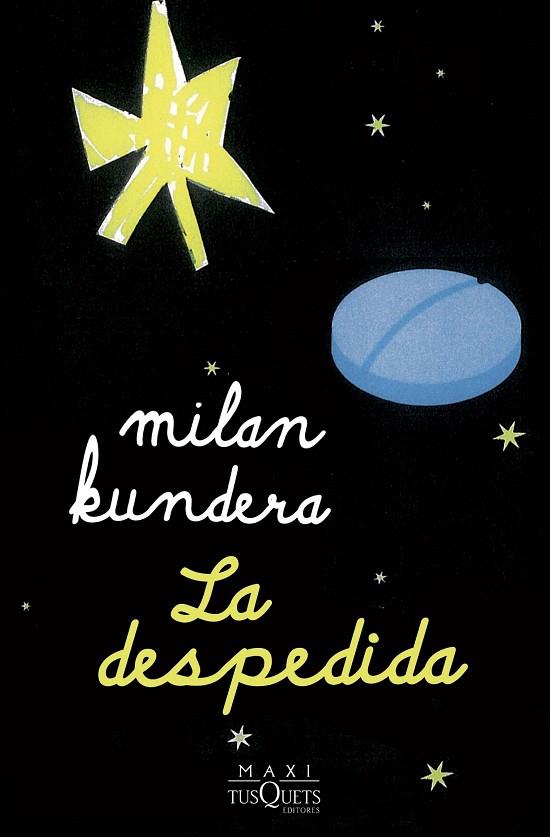 La despedida | 9788411074551 | Kundera, Milan | Librería Castillón - Comprar libros online Aragón, Barbastro