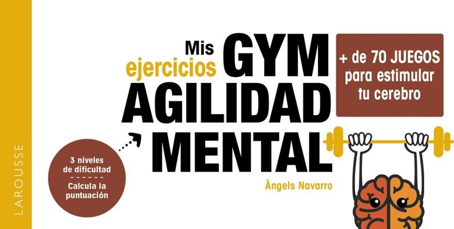 Mis ejercicios GYM AGILIDAD MENTAL | 9788419436054 | Navarro Simón, Àngels | Librería Castillón - Comprar libros online Aragón, Barbastro