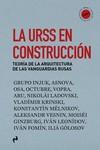 LA URSS EN CONSTRUCCIÓN | 9788419050557 | VV.AA./CÁMARA OUTES (dir. col.), CRISTIAN | Librería Castillón - Comprar libros online Aragón, Barbastro