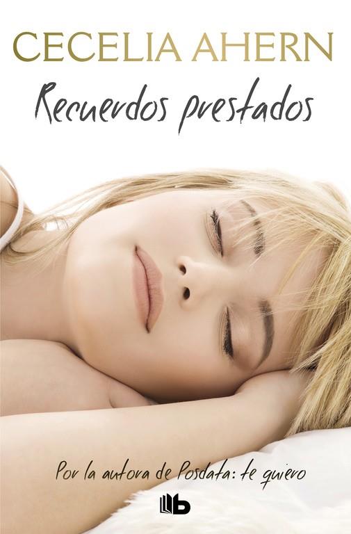Recuerdos prestados | 9788490705636 | Ahern, Cecelia | Librería Castillón - Comprar libros online Aragón, Barbastro