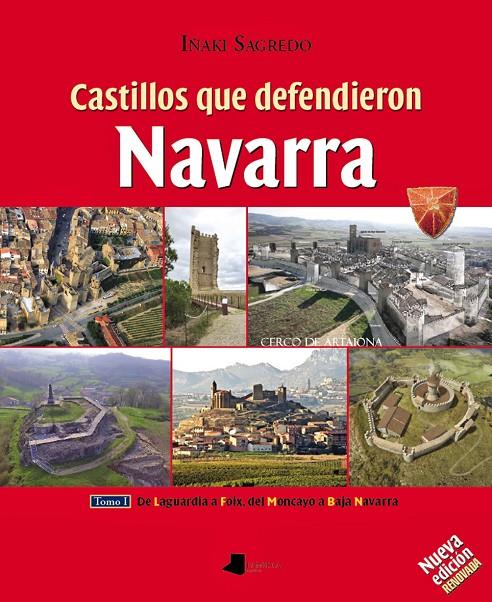 Castillos que defendieron Navarra | 9788491722144 | Sagredo Garde, Iñaki | Librería Castillón - Comprar libros online Aragón, Barbastro