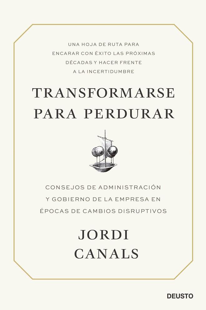 Transformarse para perdurar | 9788423434701 | Canals, Jordi | Librería Castillón - Comprar libros online Aragón, Barbastro
