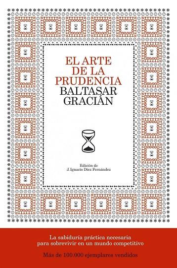 ARTE DE LA PRUDENCIA, EL | 9788484606413 | GRACIAN, BALTASAR | Librería Castillón - Comprar libros online Aragón, Barbastro