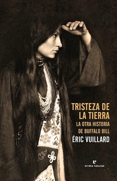 Tristeza de la tierra | 9788415217961 | Vuillard, Éric | Librería Castillón - Comprar libros online Aragón, Barbastro