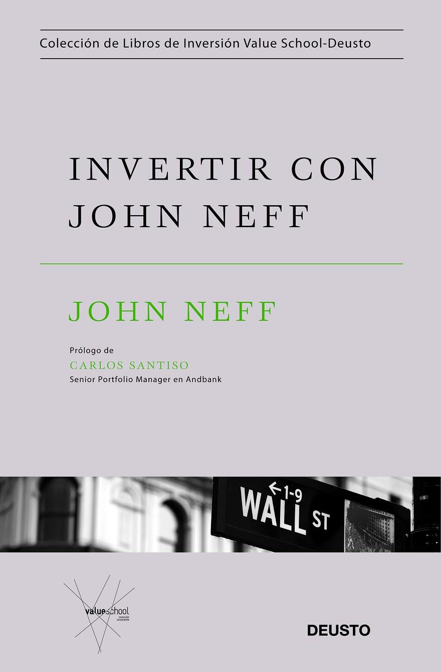 Invertir con John Neff | 9788423432530 | Neff, John | Librería Castillón - Comprar libros online Aragón, Barbastro