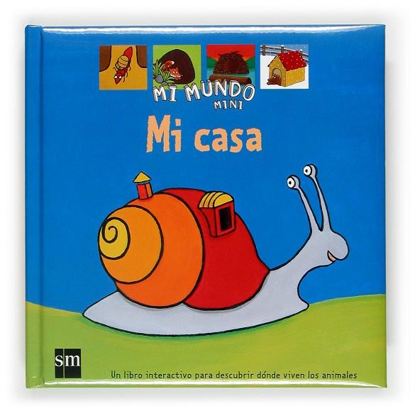 MI CASA (MI MUNDO MINI) | 9788434878556 | TEXIER, OPHELIE | Librería Castillón - Comprar libros online Aragón, Barbastro