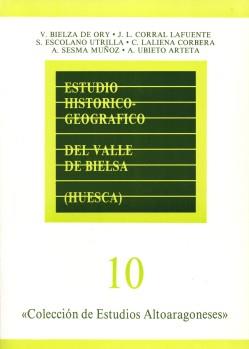 Estudio histórico-geográfico del valle de Bielsa | 9788439877035 | Bielza de Ory, Vicente/y otros | Librería Castillón - Comprar libros online Aragón, Barbastro