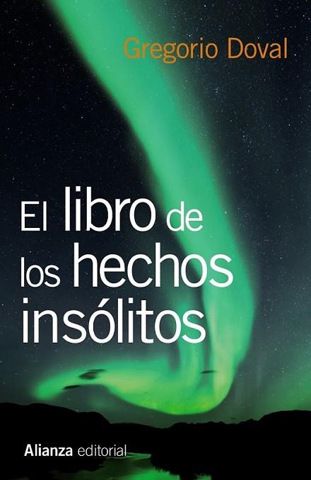 El libro de los hechos insólitos | 9788420675237 | Doval, Gregorio | Librería Castillón - Comprar libros online Aragón, Barbastro