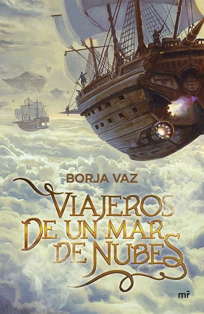 Viajeros de un mar de nubes | 9788427048508 | Vaz, Borja | Librería Castillón - Comprar libros online Aragón, Barbastro
