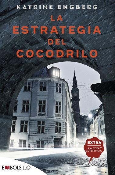 La estrategia del cocodrilo | 9788418185236 | Engberg, Katrine | Librería Castillón - Comprar libros online Aragón, Barbastro