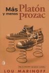 MAS PLATON Y MENOS PROZAC (BYBLOS) | 9788466616195 | MARINOFF, LOU | Librería Castillón - Comprar libros online Aragón, Barbastro