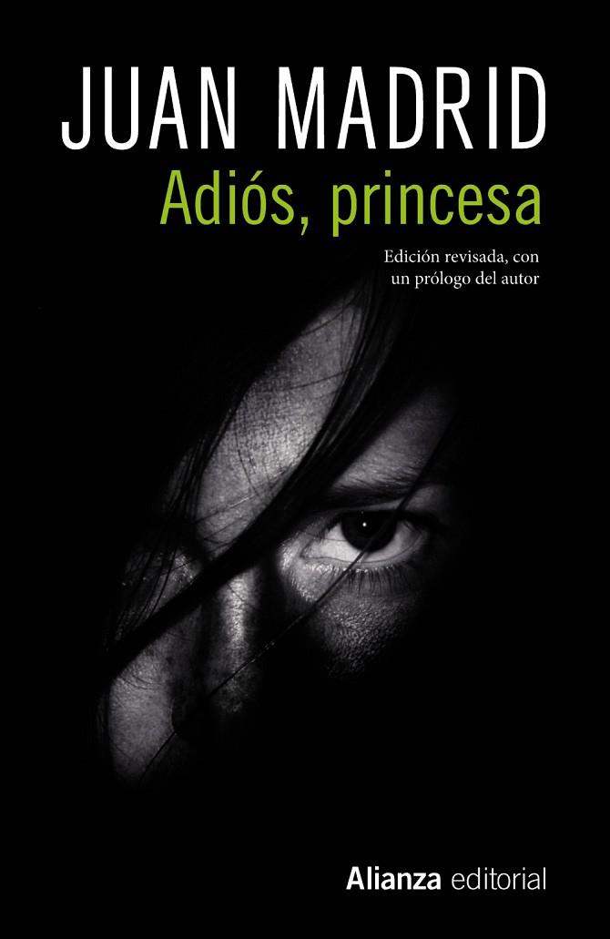 Adiós, princesa | 9788491813521 | Madrid, Juan | Librería Castillón - Comprar libros online Aragón, Barbastro