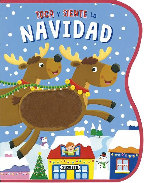 Toca y siente la Navidad | 9788467775518 | Ediciones, Susaeta | Librería Castillón - Comprar libros online Aragón, Barbastro