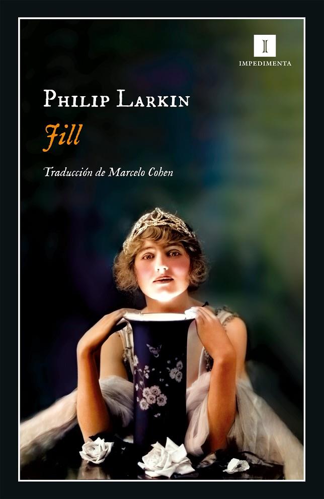Jill | 9788417553876 | Larkin, Philip | Librería Castillón - Comprar libros online Aragón, Barbastro