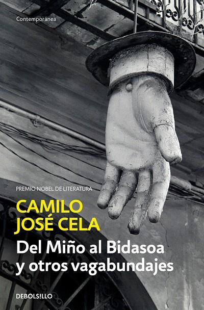 Del Miño al Bidasoa y otros vagabundajes | 9788466342476 | Cela, Camilo José | Librería Castillón - Comprar libros online Aragón, Barbastro