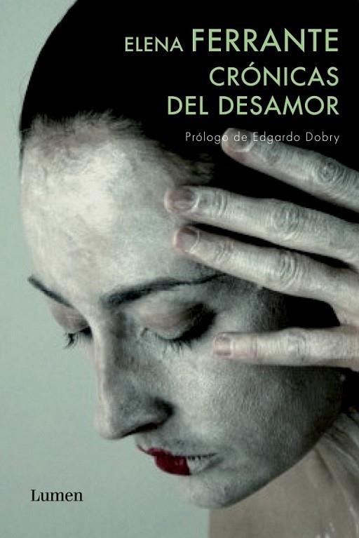 CRÓNICAS DEL DESAMOR | 9788426418456 | FERRANTE, ELENA | Librería Castillón - Comprar libros online Aragón, Barbastro