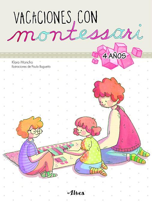Vacaciones con Montessori - 4 años | 9788448852603 | Moncho, klara ; bugueño, paula | Librería Castillón - Comprar libros online Aragón, Barbastro