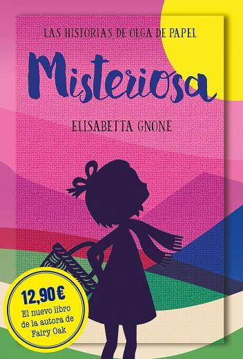 Misteriosa : Las historias de Olga de papel 3 | 9788418538469 | Gnone, Elisabetta | Librería Castillón - Comprar libros online Aragón, Barbastro