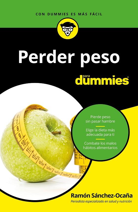 Perder peso para Dummies | 9788432904561 | Sánchez-Ocaña, Ramón | Librería Castillón - Comprar libros online Aragón, Barbastro