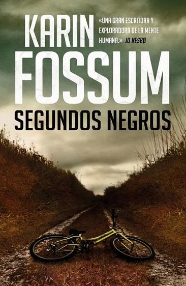 Segundos negros (Inspector Sejer, 6) | 9788439726395 | FOSSUM, KARIN | Librería Castillón - Comprar libros online Aragón, Barbastro