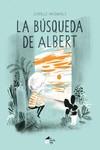 La búsqueda de Albert | 9788412095067 | Arsenault, Isabelle | Librería Castillón - Comprar libros online Aragón, Barbastro