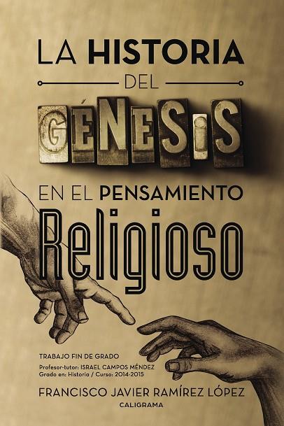 La historia del génesis en el pensamiento religioso | 9788417234645 | Ramírez López, Francisco Javier | Librería Castillón - Comprar libros online Aragón, Barbastro