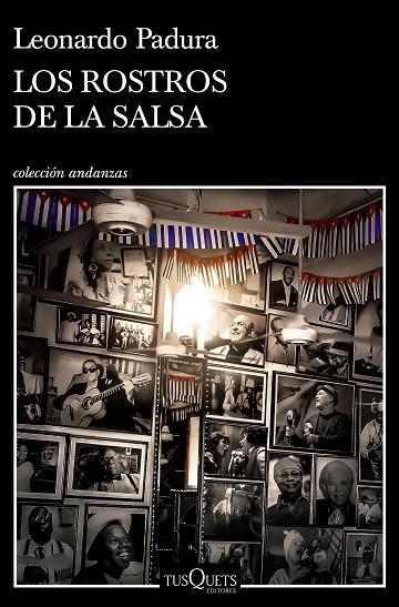 Los rostros de la salsa | 9788411070157 | Padura, Leonardo | Librería Castillón - Comprar libros online Aragón, Barbastro