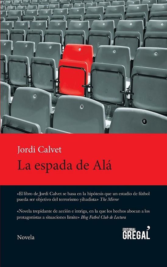 La espada de Alá | 9788494389887 | Calvet, Jordi | Librería Castillón - Comprar libros online Aragón, Barbastro