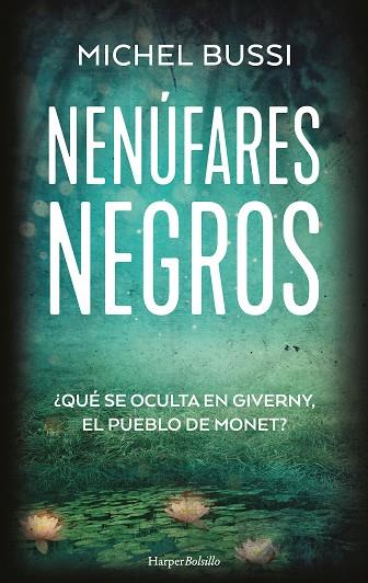 Nenúfares negros | 9788418623455 | Bussi, Michel | Librería Castillón - Comprar libros online Aragón, Barbastro