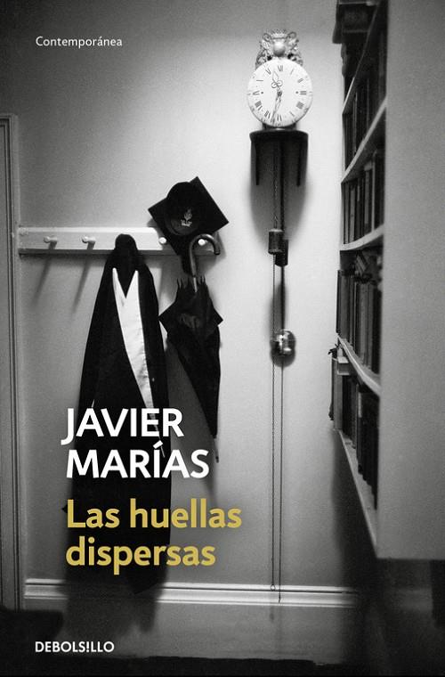 Las huellas dispersas | 9788466341578 | Javier Marías | Librería Castillón - Comprar libros online Aragón, Barbastro