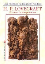 Cáncer de la superstición, El | 9788494823473 | Lovecraft, H.P. | Librería Castillón - Comprar libros online Aragón, Barbastro