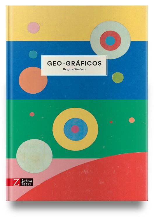 Geo-Graficos | 9788417374778 | Giménez, Regina | Librería Castillón - Comprar libros online Aragón, Barbastro