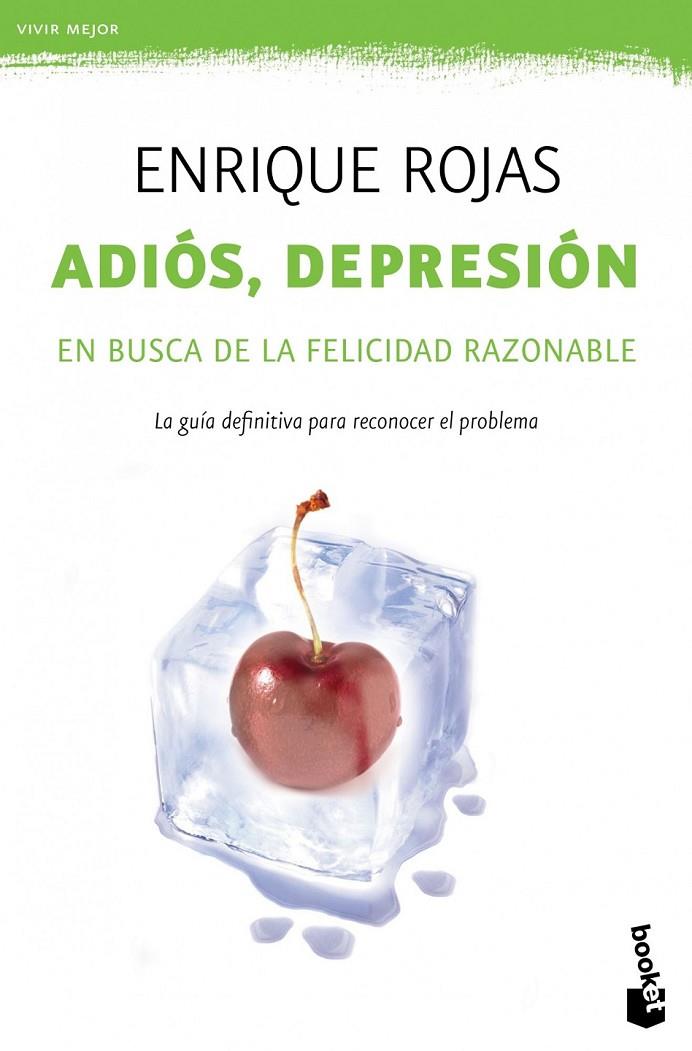 ADIOS, DEPRESION | 9788499981710 | ROJAS, ENRIQUE | Librería Castillón - Comprar libros online Aragón, Barbastro