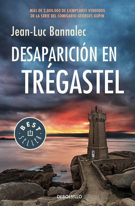Desaparición en Trégastel (Comisario Dupin 6) | 9788466347709 | BANNALEC, JEAN-LUC | Librería Castillón - Comprar libros online Aragón, Barbastro