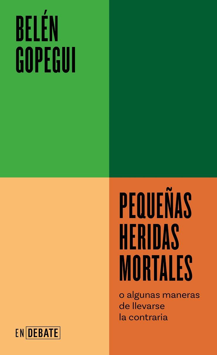 Pequeñas heridas mortales | 9788418967719 | Gopegui, Belén | Librería Castillón - Comprar libros online Aragón, Barbastro