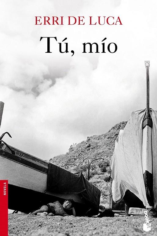 Tú, mío | 9788432215513 | De Luca, Erri | Librería Castillón - Comprar libros online Aragón, Barbastro